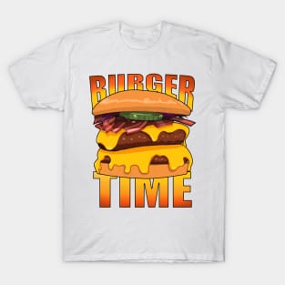 Burger Time is the Best Time T-Shirt